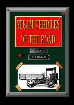 Paperback Steam Vehicles Of The Road Book