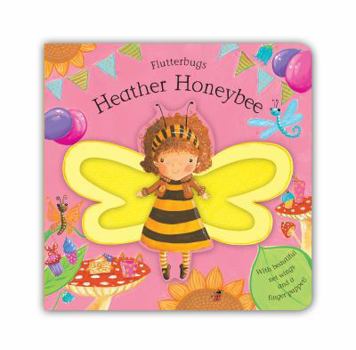 Hardcover Heather Honeybee. Illustrated by Erica-Jane Waters Book