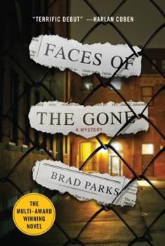 Faces of the Gone - Book #1 of the Carter Ross Mystery