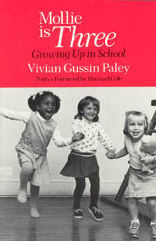 Paperback Mollie Is Three: Growing Up in School Book
