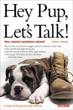 Paperback Hey Pup, Let's Talk! Book