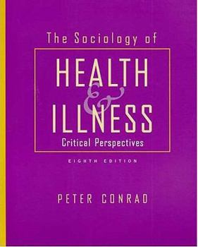 Paperback The Sociology of Health & Illness: Critical Perspectives Book