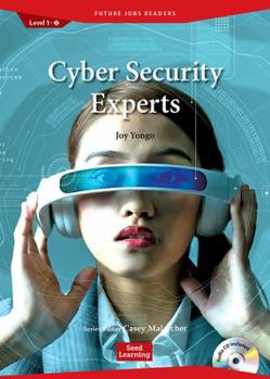Perfect Paperback Future Jobs Readers: Cyber Security Experts Book