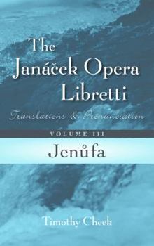 Hardcover Jenufa: Translations and Pronunciation Book