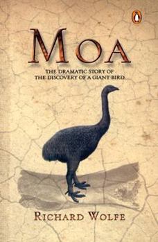 Paperback Moa: The Dramatic Story of the Discovery of a Giant Bird Book