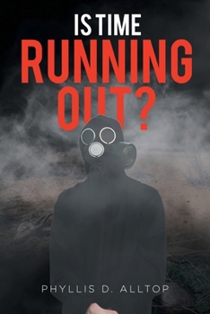 Is Time Running Out?