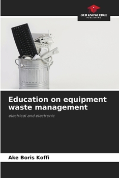 Paperback Education on equipment waste management Book