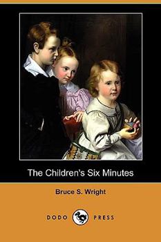 Paperback The Children's Six Minutes Book