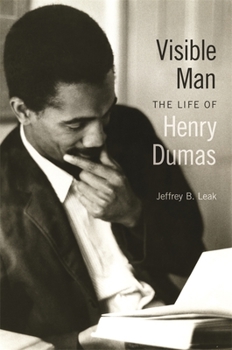 Paperback Visible Man: The Life of Henry Dumas Book