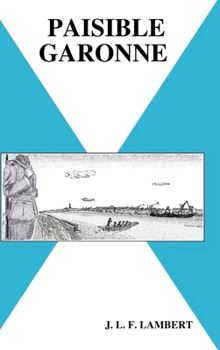 Hardcover Paisible Garonne [French] Book