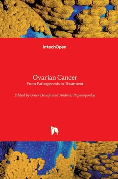 Hardcover Ovarian Cancer: From Pathogenesis to Treatment Book