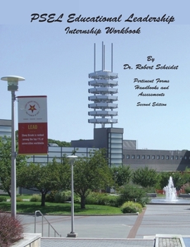 Paperback Educational Leadership: Internship Workbook Book