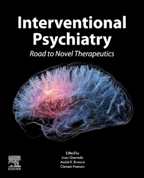 Paperback Interventional Psychiatry: Road to Novel Therapeutics Book