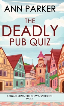 Hardcover The Deadly Pub Quiz Book