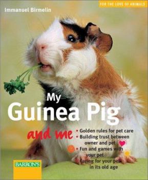 Paperback My Guinea Pig and Me Book