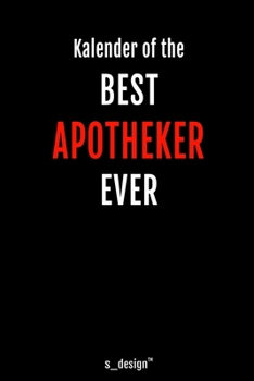 Kalender f�r Apotheker: Immerw�hrender Kalender / 365 Tage Tagebuch / Journal [3 Tage pro Seite] f�r Notizen, Planung / Planungen / Planer, Erinnerungen, Spr�che