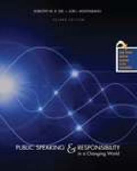 Public Speaking AND Responsibility in a Changing World