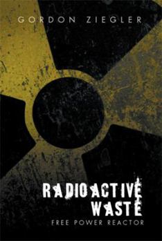 Paperback Radioactive Waste - free Power Reactor Book