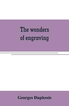 Paperback The wonders of engraving Book