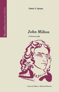 Paperback John Milton: A Literary Life Book