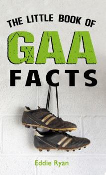Paperback The Little Book of Gaa Facts Book