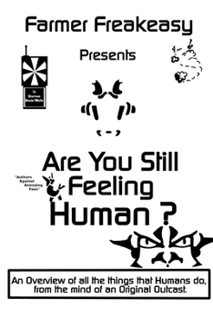Paperback Are You Still Feeling Human ? Book