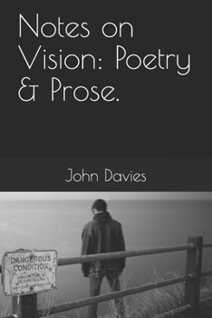 Paperback Notes on Vision: Poetry & Prose. Book