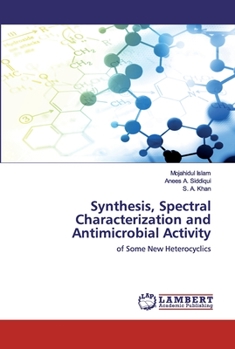 Paperback Synthesis, Spectral Characterization and Antimicrobial Activity Book