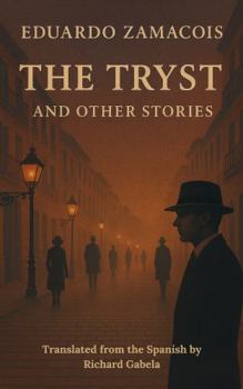 Paperback The Tryst and Other Stories Book