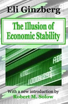 Paperback The Illusion of Economic Stability Book
