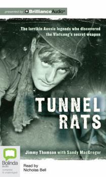 Audio CD Tunnel Rats: The Iaarikin Aussie Legends Who Discovered the Vietcong's Secret Weapon Book