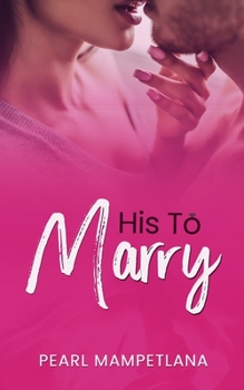 Paperback His To Marry Book