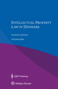 Paperback Intellectual Property Law in Denmark Book