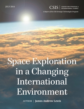 Paperback Space Exploration in a Changing International Environment Book