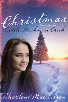 Paperback Christmas Comes to Little Hickman Creek Book