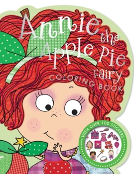 Paperback Annie the Apple Pie Fairy Coloring Book