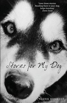 Paperback Stories for My Dog Book