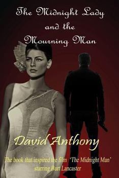 Paperback The Midnight Lady and the Mourning Man Book