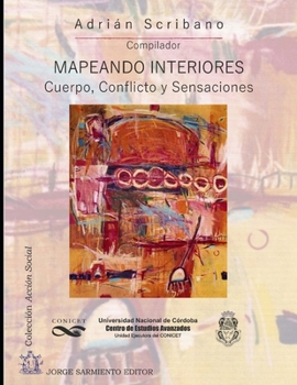 Paperback Mapeando interiores: Cuerpo, conflicto y sensaciones [Spanish] Book