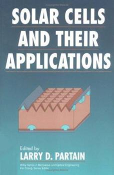 Hardcover Solar Cells and Their Applications (Wiley Series in Microwave and Optical Engineering) Book