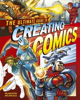 Paperback The Ultimate Guide to Creating Comics Book