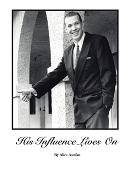 Hardcover His Influence Lives On Book