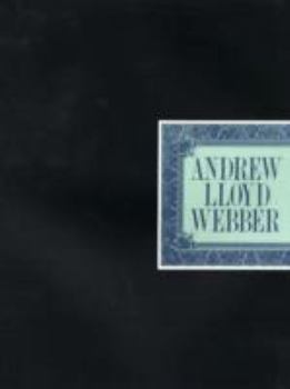 The Andrew Lloyd Webber Anthology