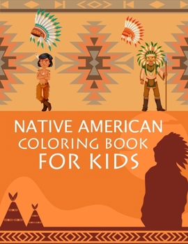 Paperback Native American Coloring Book For Kids: Native American Coloring Book For Girls Book