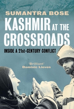 Hardcover Kashmir at the Crossroads: Inside a 21st-Century Conflict Book