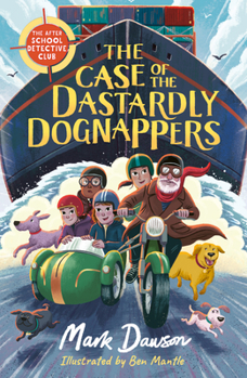 Paperback Case of the Dastardly Dognappers Book