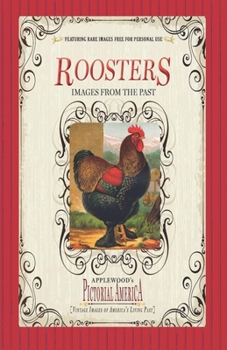 Paperback Roosters (Pictorial America): Vintage Images of America's Living Past Book