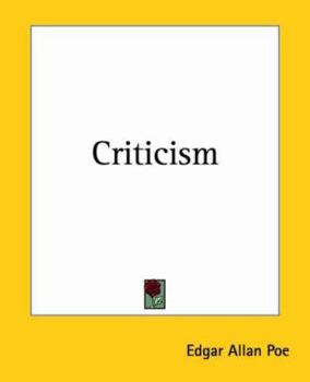 The Complete Works Of Edgar Allen Poe: Criticism