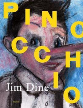 Hardcover Jim Dine: Pinocchio Book
