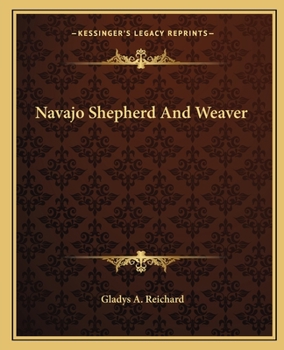 Paperback Navajo Shepherd And Weaver Book